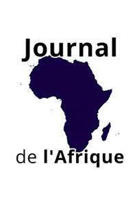 Journal de l'Afrique: Carnet de voyage Afrique - pour entrer vos expériences et souvenirs - 120 pages, grille de points - idée cadeau pour les fans d'Afrique - format 6x9