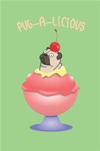 Pug-a-licious