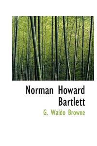 Norman Howard Bartlett