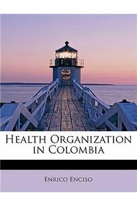 Health Organization in Colombia