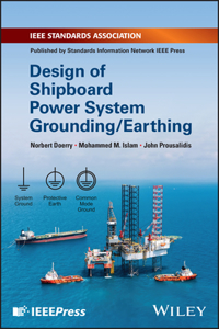 Design of Shipboard Power System Grounding/Earthin g