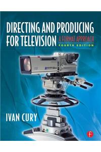 DIRECTING AND PRODUCING FOR TELEVIS