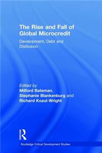 Rise and Fall of Global Microcredit