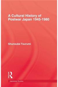 Cultural History of Postwar Japan 1945-1980