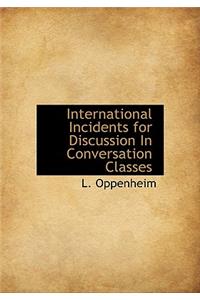 International Incidents for Discussion in Conversation Classes