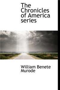 The Chronicles of America Series