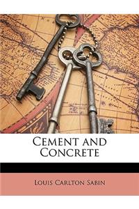Cement and Concrete