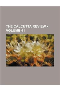 The Calcutta Review (Volume 41)