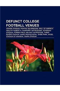 Defunct College Football Venues
