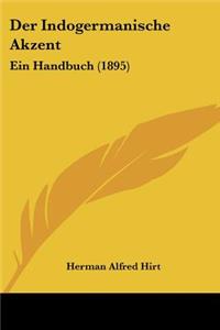 Indogermanische Akzent