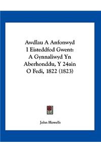 Awdlau A Anfonwyd I Eisteddfod Gwent