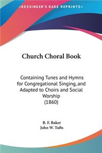 Church Choral Book