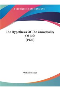 The Hypothesis of the Universality of Life (1922)