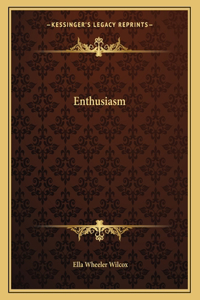 Enthusiasm