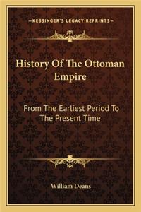 History Of The Ottoman Empire