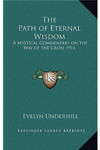 The Path of Eternal Wisdom