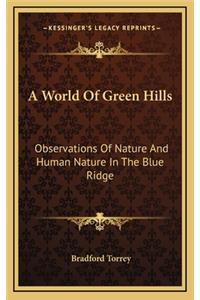 A World of Green Hills