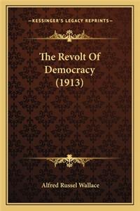 Revolt Of Democracy (1913)