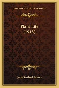 Plant Life (1913)