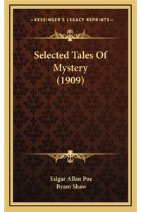 Selected Tales of Mystery (1909)