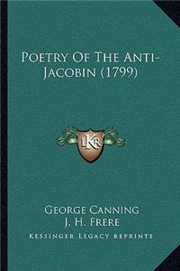 Poetry of the Anti-Jacobin (1799)