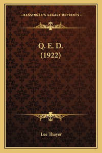 Q. E. D. (1922)