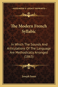 The Modern French Syllabic