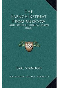 The French Retreat From Moscow