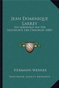 Jean Dominique Larrey