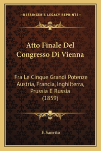 Atto Finale Del Congresso Di Vienna