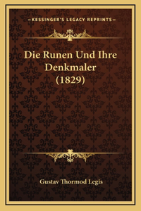 Die Runen Und Ihre Denkmaler (1829)