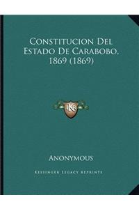 Constitucion Del Estado De Carabobo, 1869 (1869)