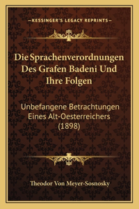 Sprachenverordnungen Des Grafen Badeni Und Ihre Folgen