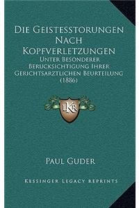 Die Geistesstorungen Nach Kopfverletzungen