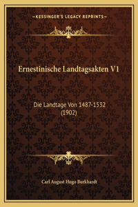 Ernestinische Landtagsakten V1