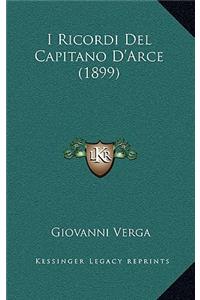 I Ricordi del Capitano D'Arce (1899)