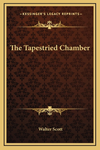 The Tapestried Chamber