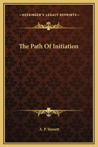 The Path Of Initiation