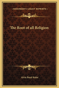 Root of all Religion