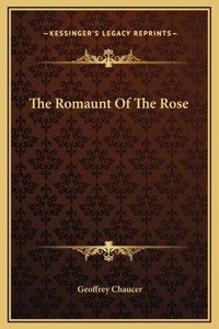 Romaunt Of The Rose