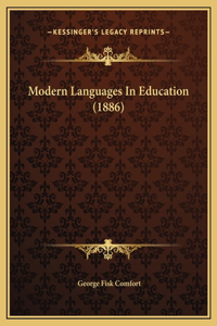Modern Languages In Education (1886)