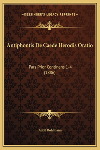 Antiphontis De Caede Herodis Oratio