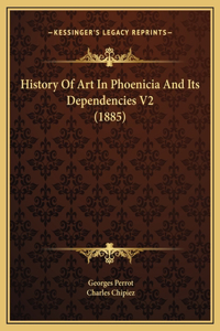 History Of Art In Phoenicia And Its Dependencies V2 (1885)