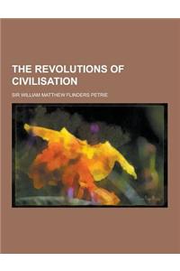 The Revolutions of Civilisation