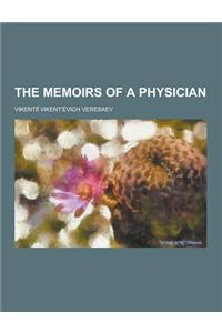 The Memoirs of a Physician