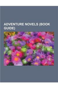 Adventure Novels (Book Guide)