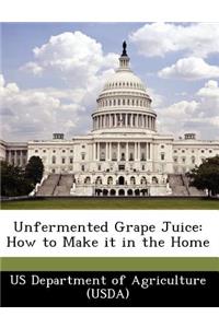 Unfermented Grape Juice