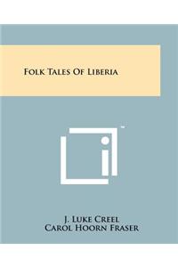 Folk Tales Of Liberia