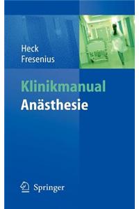 Klinikmanual Anasthesie