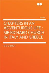 Chapters in an Adventurous Life